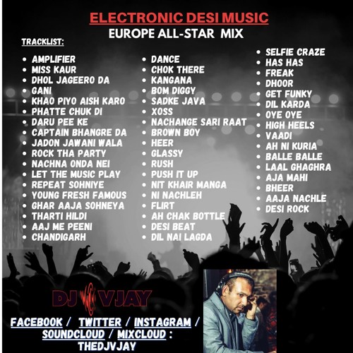 Stream DJ Vjay - Electronic Desi Music - Rukus Avenue Radio Show #22  (Europe All-Star Mix) by DJ Vjay | Listen online for free on SoundCloud