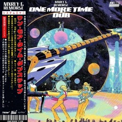 MXRLY X REMORSE - ONE MORE TIME DUB [FREE DL]