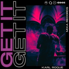 Karl Roque - Get It