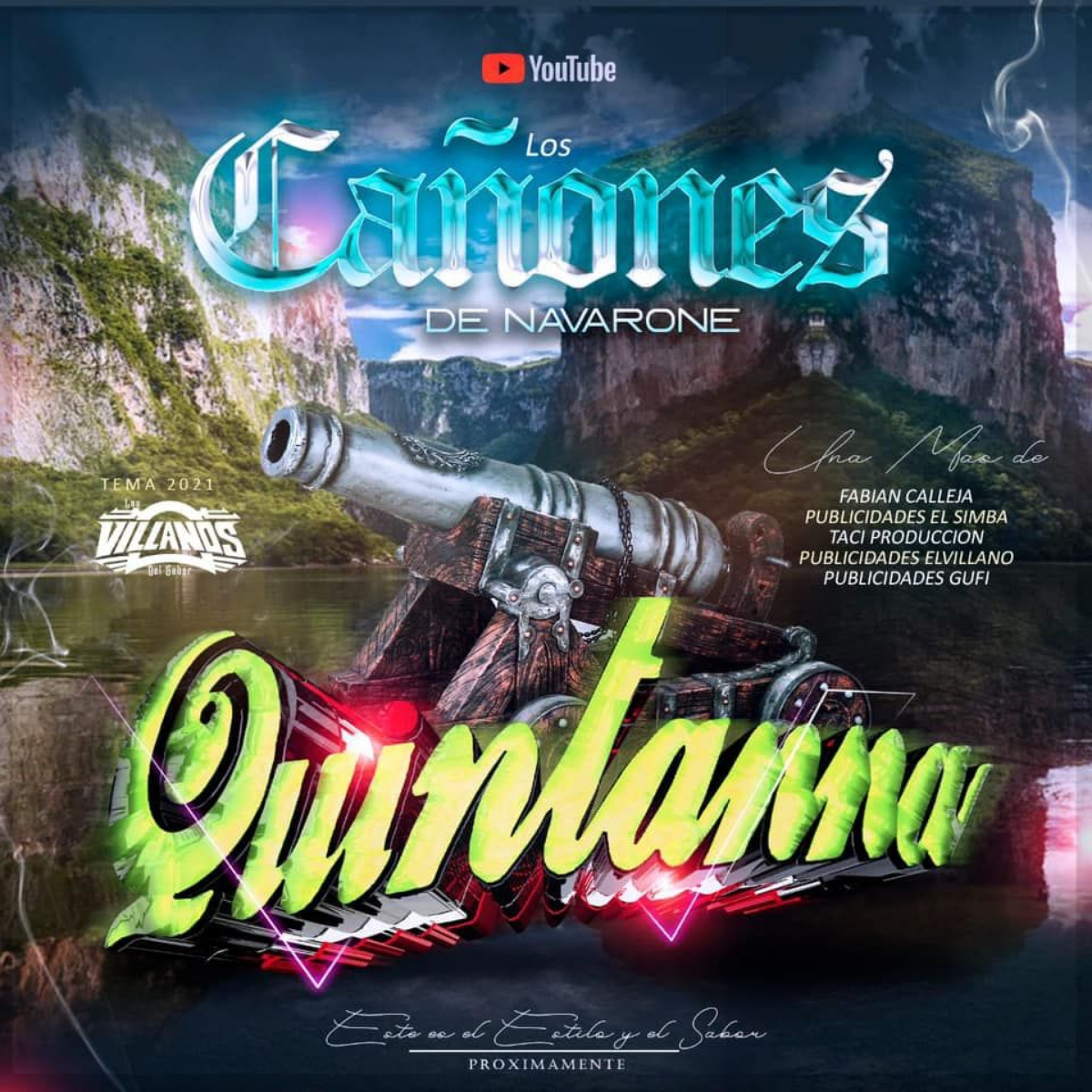 Los Cañones De Navarrone  Grupo Quintanna 2021 Limpia episode artwork