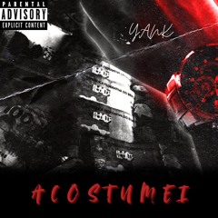 Yank - Acostumei