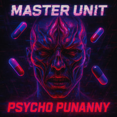 Psycho Punanny
