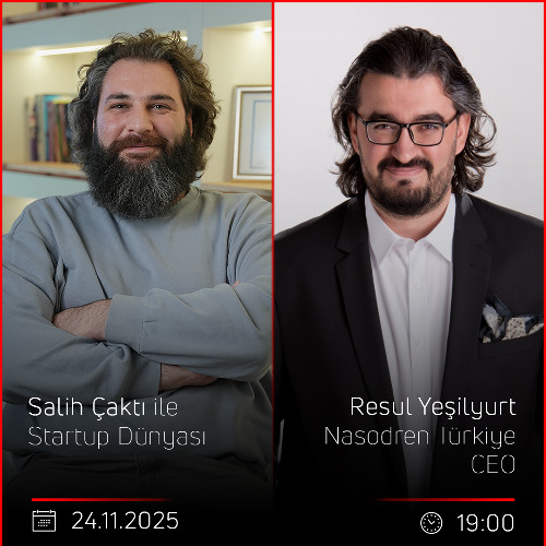 Resul Yeşilyurt  - Salih Çaktı ile Startup Dünyası