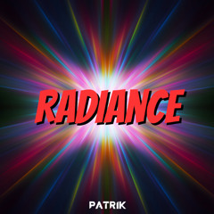Patrik - Radiance (Original Mix)