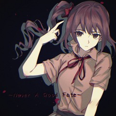 [BOFXVI] Never A Good Fate