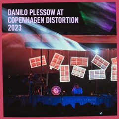 Danilo Plessow @ Distortion Festival Copenhagen 2023