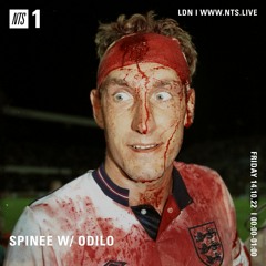 SPINEE - NTS - 13-10-22 - ODILO TAKEOVER