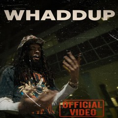 whaddup bitch