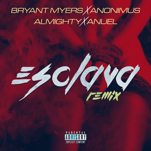 Esclava (Remix) [feat. Anonimus]