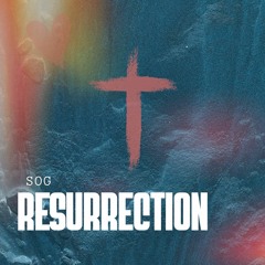 Resurection by SOG Prod. Illkay