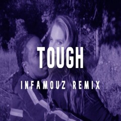 Quavo, Lana Del Rey - Tough (The Infamouz Remix)