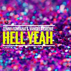 Lenny Fontana & Vangela Crowe - Hell Yeah (Original Mix)