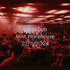 Local Dub | Mint Warehouse | LIVE RECORDING DJ mix artwork - Electronic music tracklist cover image