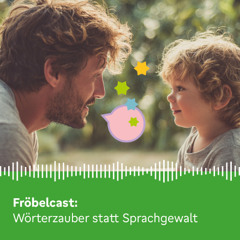 Wörterzauber statt Sprachgewalt