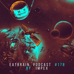 EATBRAIN Podcast 178 by Impex