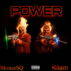 Power (FEAT. Kiam)