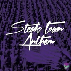 Steaktown Anthem (feat. William Aston & A.Y)