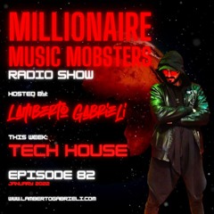 *MMM082* TECH HOUSE MIX BY LAMBERTO GABRIELI JAN. 2022