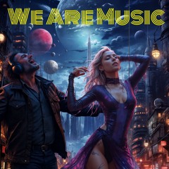 We Are Music