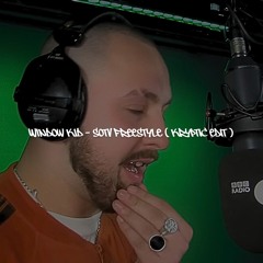 Window Kid - Sotv Freestyle (Kryptic Edit) ( Free DL )