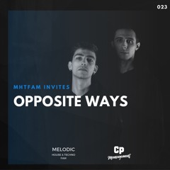 MHTFAM INVITES 023 | Opposite Ways