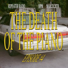 JC Leisure presents The Death of the Piano | #04 03282023