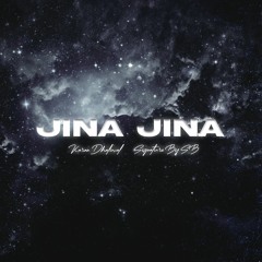 Jina Jina - Karan Dhaliwal | Signature by SB