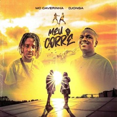 MC Caverinha & Djonga - Meu Corre (Prod. Jay & Cita)