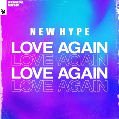 New Hype - Love Again (Damboo Remix)