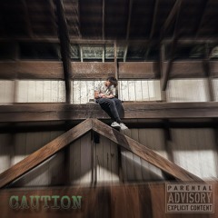 CAUTION