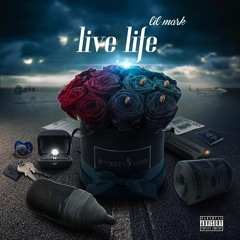LilMark-Live Life (official Audio)
