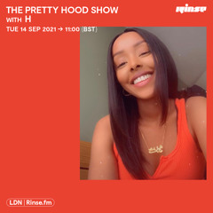 The Pretty Hood Show with H - 14 September 2021