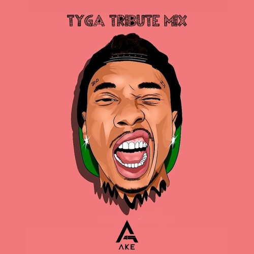 Tyga Tribute Mix
