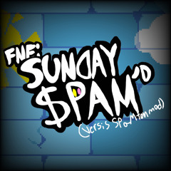 Scammed (FNF; Sunday Spam’d)