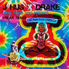 DJ Dab - Who Told You Freaks - J Hus X Drake (Freak Remix)