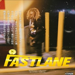 Fast Lane