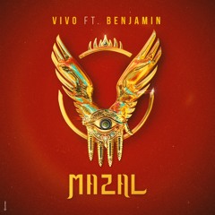 Vivo Feat. Benjamin - Mazal (Extended Mix)