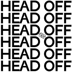 Head Off