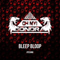 Bleep Bloop (Original Mix)