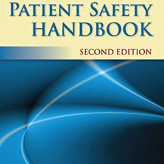 [ACCESS] EPUB 📂 Patient Safety Handbook by  Barbara J. Youngberg [EPUB KINDLE PDF EB