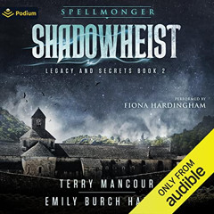 Read EPUB 🖋️ Shadowheist: Spellmonger: Legacy and Secrets, Book 2 by  Terry Mancour,