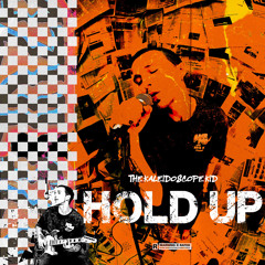 Hold Up