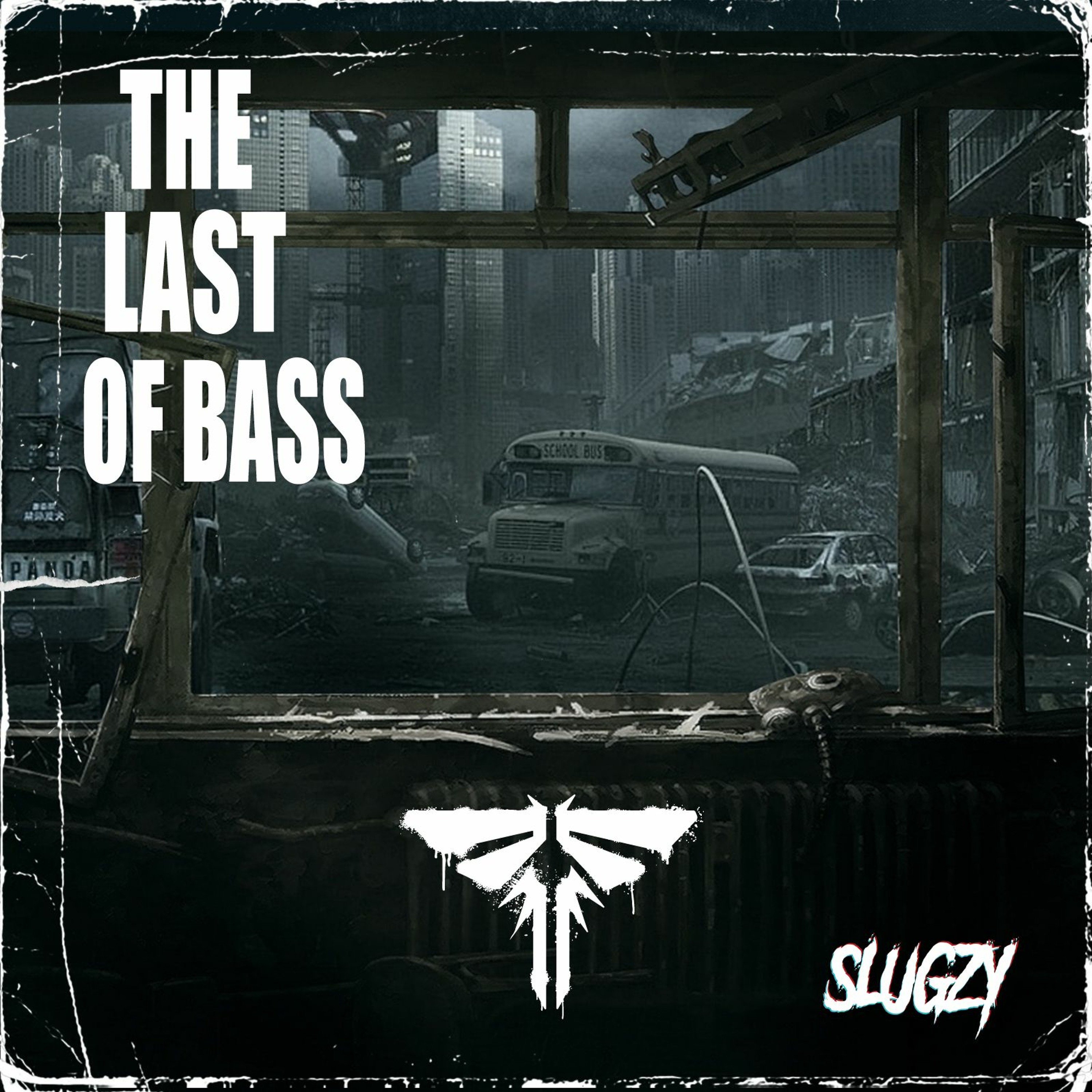 Slugzy - The Last Of Bass episode artwork