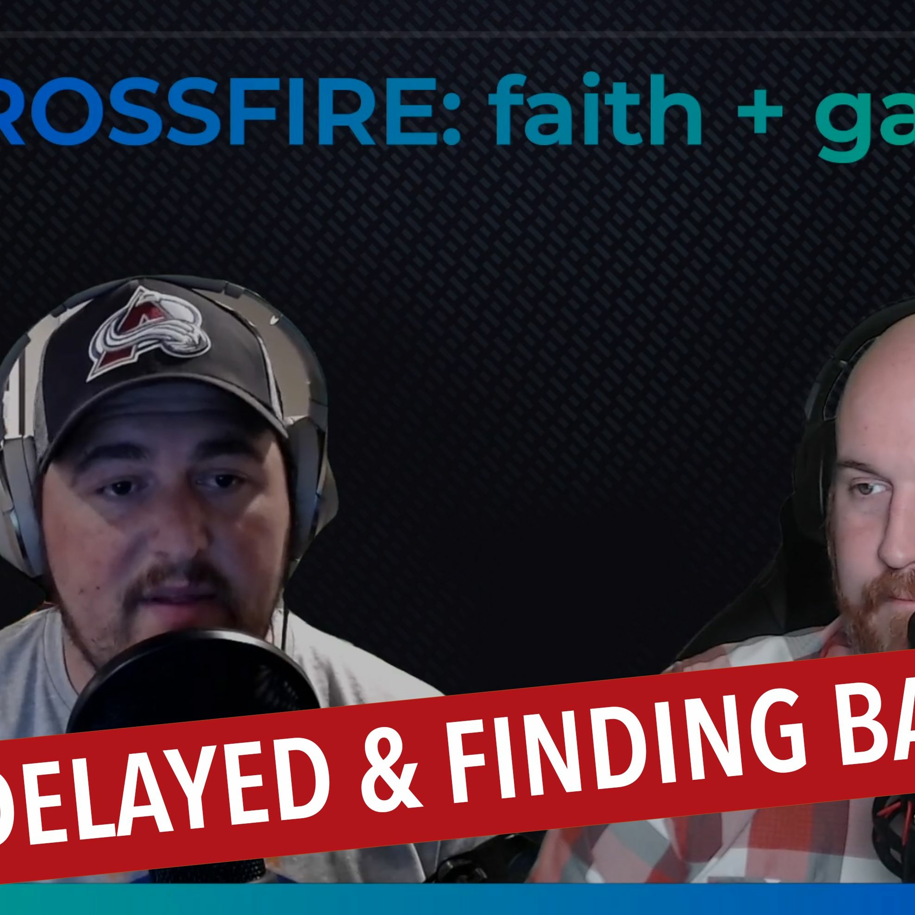 CrossFire: faith + gaming podcast
