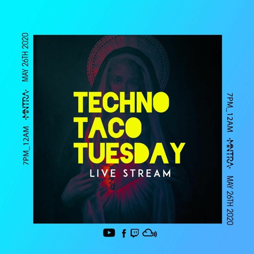 Techno Taco Tuesday
