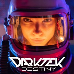 Darktek - Destiny