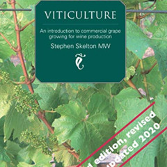 [Free] KINDLE 📋 Viticulture - 2nd Edition: An introduction to commercial grape growi
