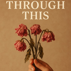 Through This