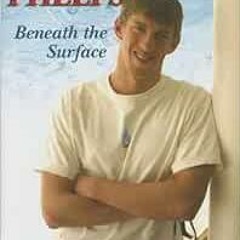 Read PDF EBOOK EPUB KINDLE Michael Phelps: Beneath the Surface by MICHAEL PHELPS~BRIAN CAZENEUVE �