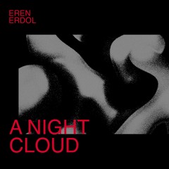 A Night Cloud (Baldo 90's Garage Mix)